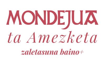 FERIA DEL MONDEJU & VINO EN AMEZKETA 2024