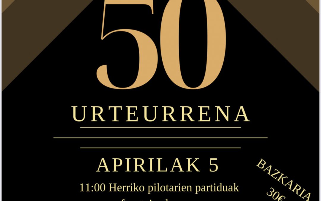 EL CLUB DE PELOTA ZAZPI ITURRI DE AMEZKETA CELEBRA SU 50.º ANIVERSARIO