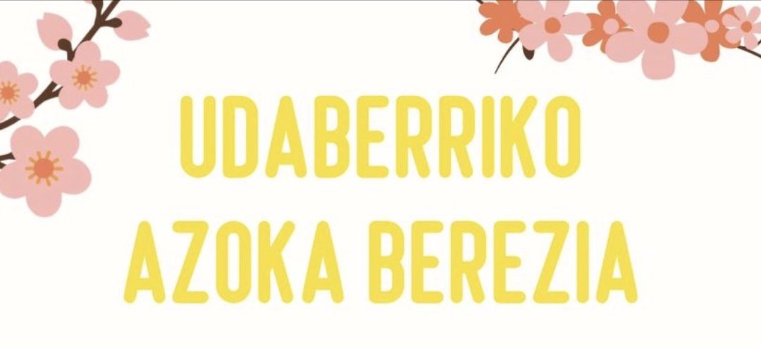 UDABERRIKO AZOKA BEREZIA OSTIRALEAN