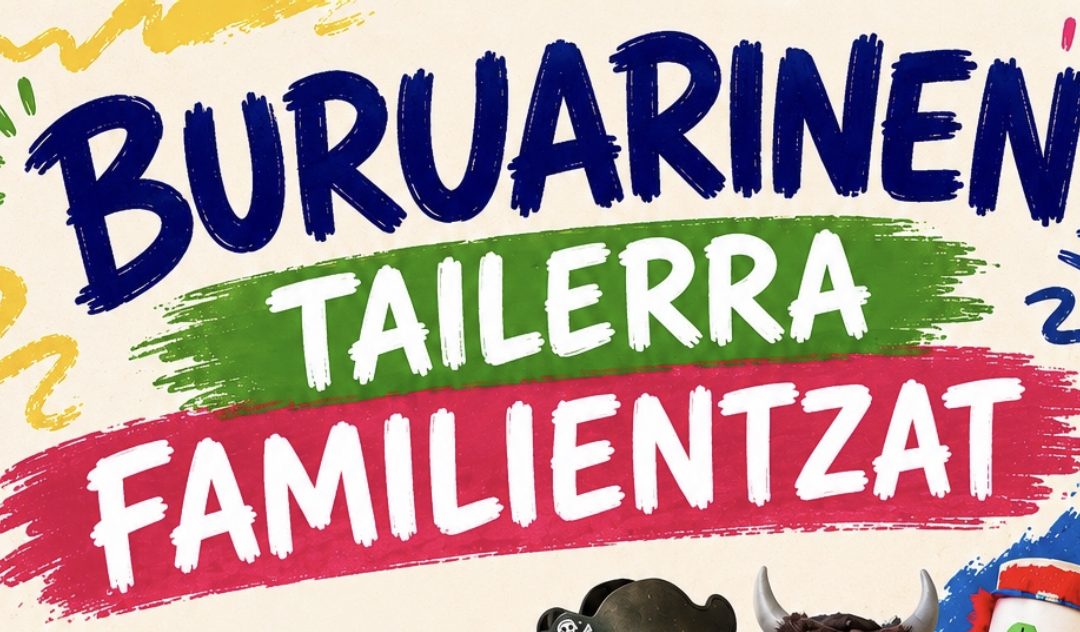 «BURUARINEN TAILERRA» EN AMEZKETA